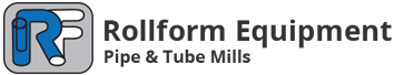 Rollform Equipment : Pipe and Tube Mills